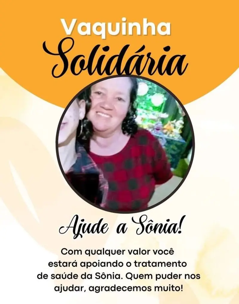 Vaquinha Solidária: Ajude Sônia Maria Magalhães Nobre em sua luta pela saúde